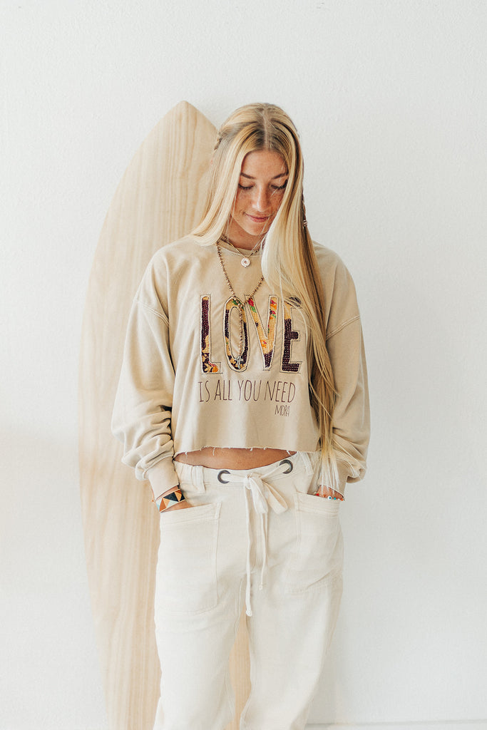 All you Need Sweatshirt